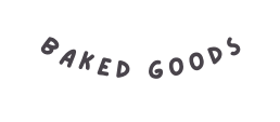 Baked goods